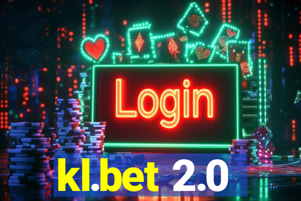 kl.bet 2.0